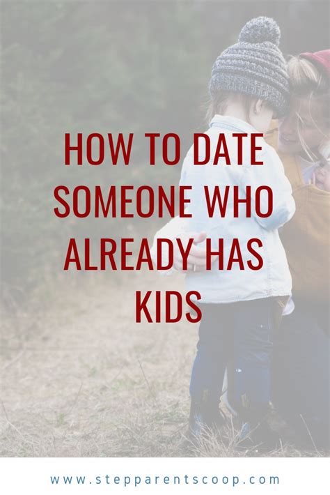 quotes about dating someone with a kid